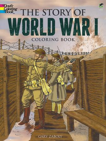 The Story of World War I Coloring Book