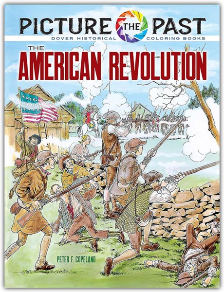 The American Revolution: Coloring Book