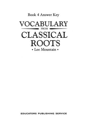 Vocabulary from Classical Roots Book 4 Workbook Answer Key (Homeschooo