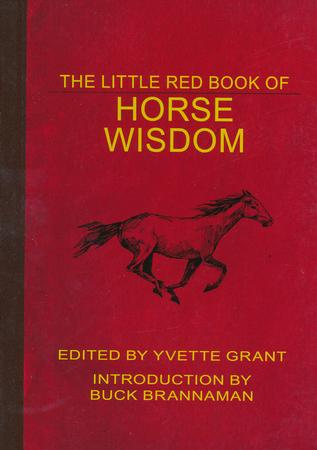 Little Red Book of Horse Wisdom